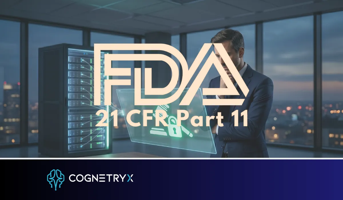 What 21 CFR Part 11 Actually Requires When AI Reads Your Records